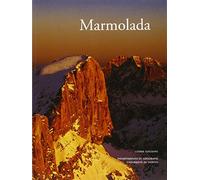 Carton A., Varotto M. (cur.) – Marmolada – Ediz. illustrata