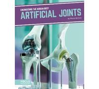 Marne Ventura Artificial Joints (Copertina rigida) Engineering the Human Body