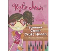 Marne Ventura Marci Peschk Kylie Jean Summer Camp Craft Quee (Copertina rigida)