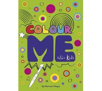Marneta Viegas Relax Kids: Colour ME (Tascabile)