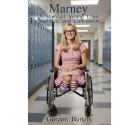 Marney (Color edition): A Story of Young Love, Sacrifice, and Conversion