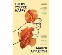 Marni Appleton I HOPE YOU'RE HAPPY (Tascabile)