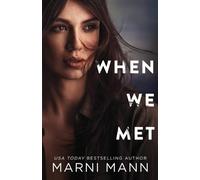 Marni Mann Mann, Marni When We Met (Tascabile) Moments in Boston