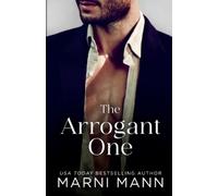 Marni Mann The Arrogant One (Tascabile)