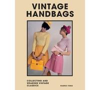 Marnie Fogg Vintage Handbags (Copertina rigida)