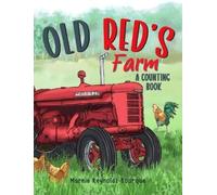 Marnie Reynoldsbourque Old Red's Farm (Copertina rigida) Old Red's Adventures