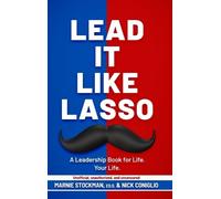 Marnie Stockman Nick Coniglio Lead It Like Lasso (Copertina rigida)