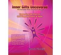 Marnie Vincolis Inner Gifts Uncovered, Expanding the Path of Self E (Tascabile)