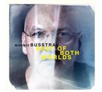 Marnix Busstra Best of both worlds (CD) Album