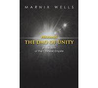 Marnix Wells Héguanzî, the Dao of Unity (Tascabile)