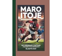 MARO ITOJE BIOGRAPHY: NO ORDINARY CAPTAIN:THE MARO ITOJE BIOGRAPHY