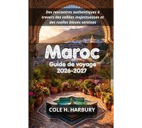 Maroc Guide de voyage 2026-2027