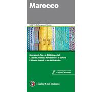 Marocco - 2024 - Touring (Guide verdi d'Europa e del mondo)