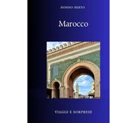 Marocco: Il ponte tra i mondi