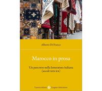 Marocco in prosa-Alberto Di Franco