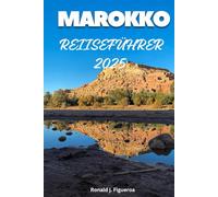 MAROKKO REISEFÜHRER 2025