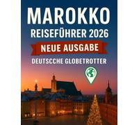 Marokko-Reiseführer 2026