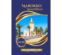 Marokko Reiseführer 2026