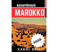 MAROKKO REISEFÜHRER 2026