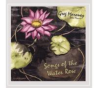 Maroney, Greg - Songs of the Water Rose