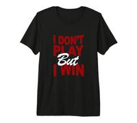 Maroon Rosso Borgogna Colore Don't Play, Win Maroon Borgogna Maglietta Premium
