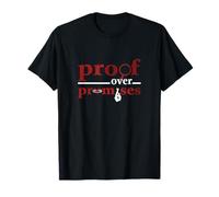 Maroon Rosso Borgogna Proof Over Promises Borgogna Grafica Maglietta