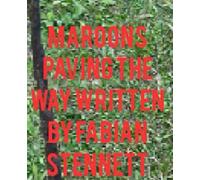 MAROONS PAVING THE WAY.: The true way Paver