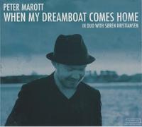 Marott, Peter - When My Dreamboat Comes Home