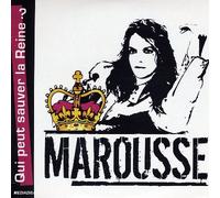 Marousse - Qui Peut Sauver La Reine ?