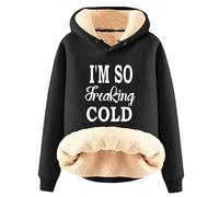 MaroYanYML I'm So Freaking Cold Felpa con Cappuccio Donne Divertente Lettera 3D Stampato Pelletteria Felpa Caldo Sherpa Foderato Manica Lunga Pullover Top