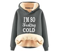 MaroYanYML I'm So Freaking Cold Felpa con Cappuccio Donne Divertente Lettera 3D Stampato Pelletteria Felpa Caldo Sherpa Foderato Manica Lunga Pullover Top