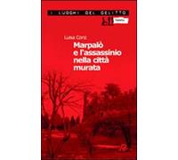 Marpalò e l'assassinio nella città murata
