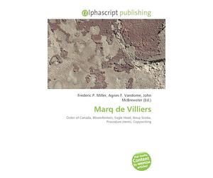 Marq de Villiers: Order of Canada, Bloemfontein, Eagle Head, Nova Scotia, Procedure (term), Copywriting