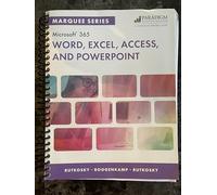 Marquee Series: Microsoft 365 Word, Excel, Access, and PowerPoint