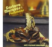 Marquez, Gustavo & Pororocas - Jazz Popular Brasileiro