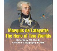 Marquis de Lafayette (Copertina rigida)
