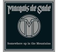 Marquis De Sade Somewhere Up in the Mountains (CD) Album Digipak