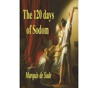 Marquis de Sade The 120 Days of Sodom (Tascabile)