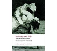 Marquis de Sade The Crimes of Love (Tascabile) Oxford World's Classics