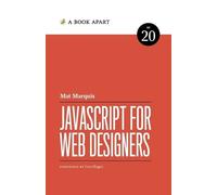 Mat Marquis JavaScript for Web Designers (Tascabile)