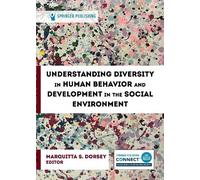 Marquitta S. Do Understanding Diversity in Human Behavior and Develo (Tascabile)