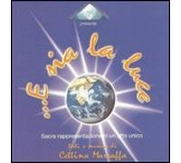 Marraffa Cettina - Â€¦e Sia La Luce - Cd