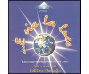 Marraffa Cettina - Â€¦e Sia La Luce - Cd