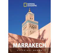 Marrakech. Città del mondo
