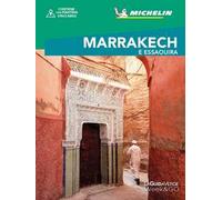 Marrakech & Essaouira. Con mappa estraibile