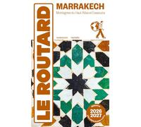 Marrakech. Montagnes du Haut Atlas et Essaouira: Avec 1 Plan détachable