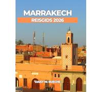 MARRAKECH REISGIDS 2026