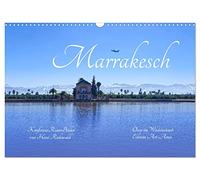 Marrakesch - Oase im Wüstenstaub (Wandkalender 2026 DIN A3 quer), CALVENDO Monatskalender: Orientalische Eindrücke für alle, die nicht reisen können