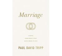 Marriage: 6 Gospel Commitments Every Couple Needs to Make