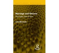 Marriage and Divorce: The English Point of View